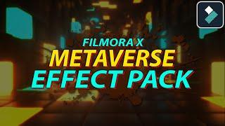 FILMORA X | METAVERSE GAMING SCI-FI EFFECT PACK | 196+ EFFECTS, TRANSITIONS & OVERLAYS TUTORIAL