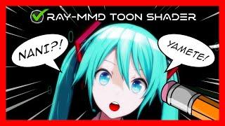 The Ultimate Ray-MMD Toon/Anime Shader Tutorial for Beginners 2024