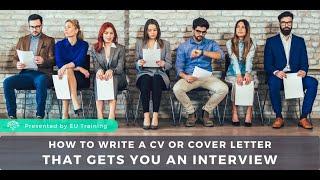 How To Write A CV or Cover Letter That Gets You An Interview