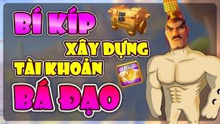 Bí kíp xây dựng tài khoản bá đạo - Rise of Kingdoms