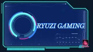 Welcome to Ryuzi Gaming