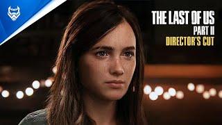 The Last of Us Part II Director's Cut | PS5