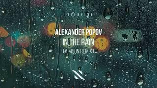 Alexander Popov & Brandon Mignacca - In The Rain (Aimoon Remix)