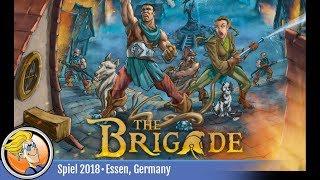 The Brigade — game overview at SPIEL '18