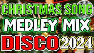 CHRISTMAS SONGS MEDLEY DISCO 2024 - DJMAR REMIX - DISCO TRAXX