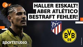 Atletico Madrid– Borussia Dortmund | UEFA Champions League 2023/24, Viertelfinale | sportstudio