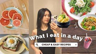 What I Eat In A Day (cheap + healthy + realistic)