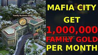 How to get FAMILY GOLD - Mafia City