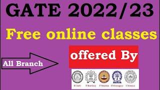 FREE Online Gate Courses for every branch || FREE GATE COACHING || free gate lectures||