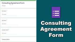 How to Create Consulting Agreement Form Using Google Forms Free