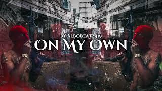 "ON MY OWN" Deep Trap Instrumental Beat prod. by Albobeatz419