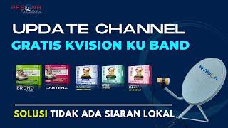 UPDATE  Channel Lokal Gratis K VISION KU BAND Receiver Bromo C2000 dan Receiver GOL