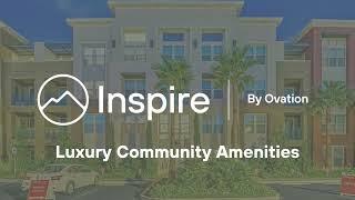 Inspire Apartments - World Class Community Amenities