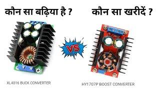 Which One Is Best buck converter vs boost converter | xl4016 Buck Con.. vs hy1707p Boost Converter