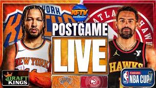 Knicks vs Hawks Post Game Show: Highlights, Analysis & Caller Reactions - EP 554