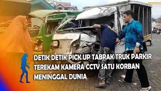 MAGETAN Detik Detik Pick Up Tabrak Truk Parkir Terekam CCTV Satu Korban Meninggal Dunia