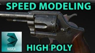 3d Gun Modeling (highpoly revolver / pistol ) timelapse 3DSMax 3D weapon Tutorial