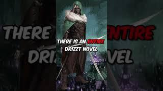 The Drizzt novel *they* don't want you to read