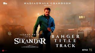 Salman Khan’s Sikandar Movie Title Track Banger By Artist Sayan Samrat|KDiva Chartbuster