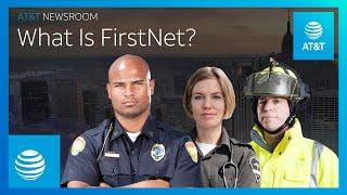 What is FirstNet? | AT&T