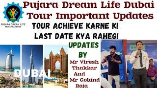 Pujara Dream Life Latest Updates About Dubai Tour By CMD Mr Viresh Thakkar And Mr Govind Raja Sir