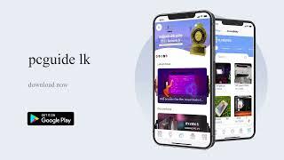 Pcguidelk App Promo Video | Barana Karunamuni | @pcguidelk