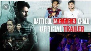 M BROS REACTION ON Official Trailer: Batti Gul Meter Chalu |Shahid Kapoor, Shraddha Kapoor, Divyendu