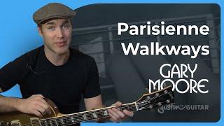 Parisienne Walkways by Gary Moore | Guitar Lesson 1 of 2