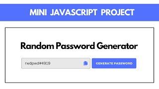 How to Make Random Password Generator in HTML & JavaScript | JavaScript Project