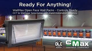 WallMax Open Face Wall Packs (Controls Ready) - Product Video