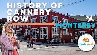 History of Cannery Row