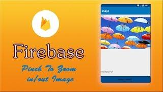 Android Studio online Firebasedemo app Hindi Tutorial 24 # Pinch To Zoom Image