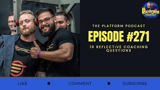 The Platform Podcast Episode 271 - 10 Coaching Questions