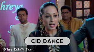 Cid Dance ( HD ) || Radha teri chunri song || सीआईडी डांस ! CID FANS #cid