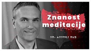 Znanost meditacije in transcendentalna stanja človeške zavesti (dr. Andrej Rus) — AIDEA Podkast #4