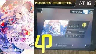 【Phigros x Arcaea】PRAGMATISM -RESURRECTION-  [AT 16] | ALL PERFECT!!! 【Phigros】