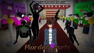 !Murder party!||~with fans~