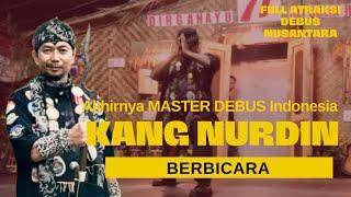 [DSPC] - Master debus Indonesia KANG NURDIN akhirnya berbicara. Full Atraksi debus #cimande #debus