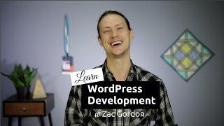 Learn WordPress Development with Zac Gordon on Udemy