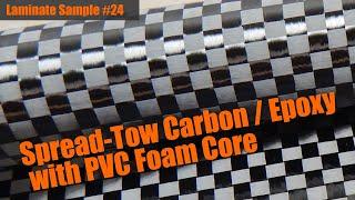 Laminate Sample #24: Spread-Tow Carbon / Epoxy with PVC Foam Core