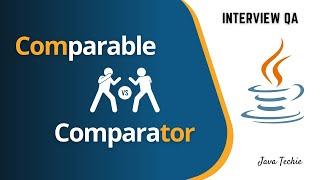 Interview Question | Comparable vs Comparator Detailed Explanation with Example In Java | JavaTechie