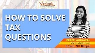 How to solve Tax questions
