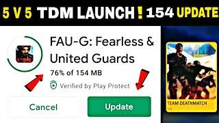 FAUG 154 UPDATE IS HERE || HOW TO UPDATE FAUG TDM || GUN MODE || ON PLAYSTORE!