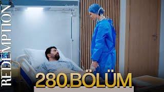 Esaret 280. Bölüm | Redemption Episode 280