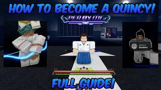 How To Become A Quincy! | Peroxide Roblox