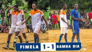 MATCH Fimela 1 - 1 Samba Dia ( Résumé)