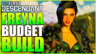 Budget Freyna Build in The First Descendant!