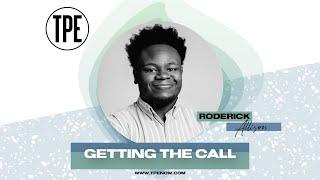 TPE EP 56: Lead Better Replay - Getting The Call ft. Roderick Allison