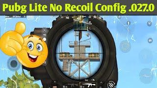 Pubg Lite 0.27.0 No Recoil Config Full Antiban 2024