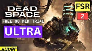 Dead Space Remake Free Trial | GTX 1650 SUPER | ULTRA  Settings+FSR 2  | I3 8100